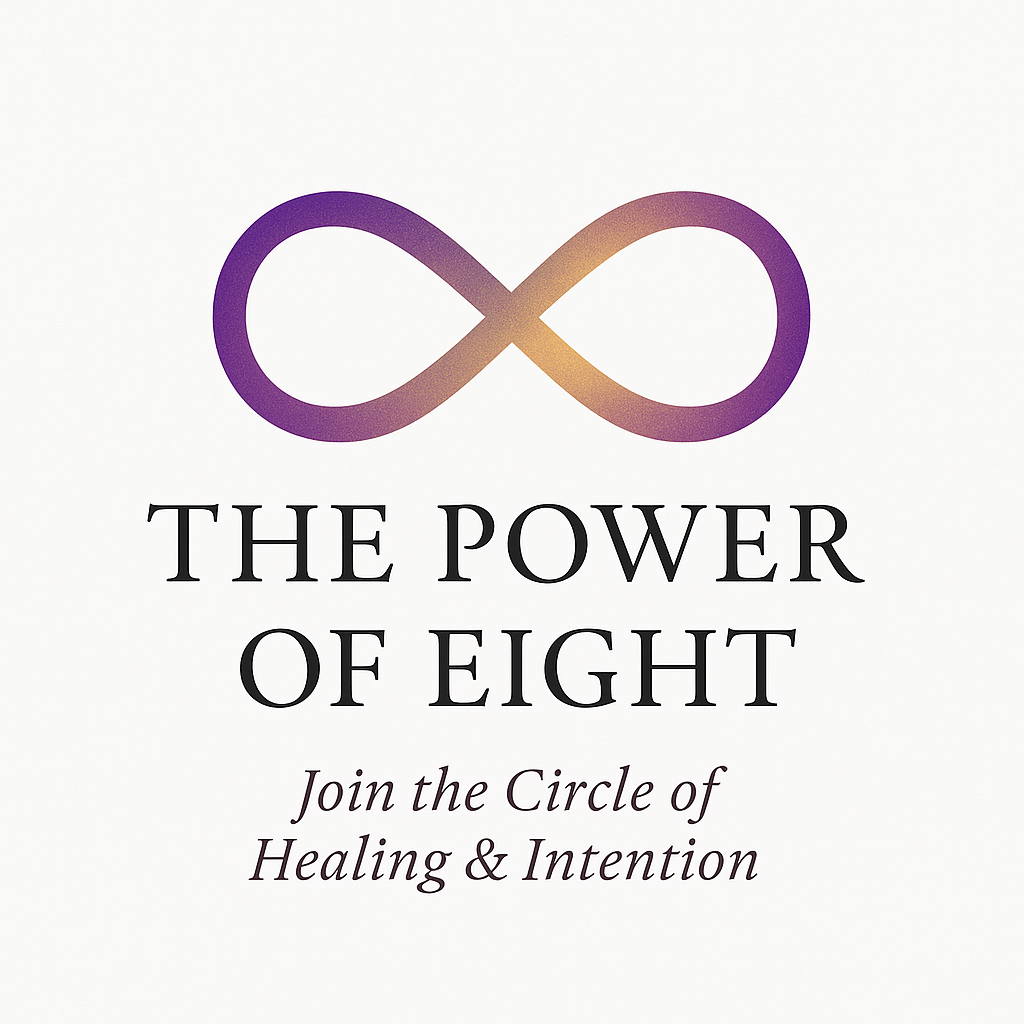 The Power of Eight - Free Healing Circle